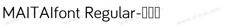 MAITAIfont Regular字体转换